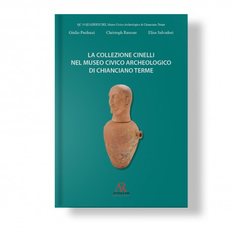 La collezione Cinelli nel Museo Civico Archeologico di Chianciano Terme